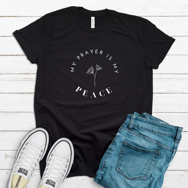 My Prayer is My Peace - Minimalist Adult T-Shirt