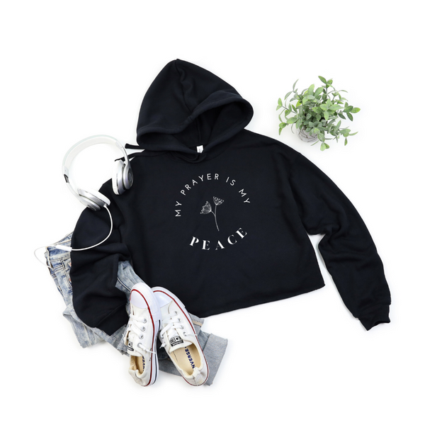 My Prayer is My Peace - Minimalist Adult Cropped Hoodie