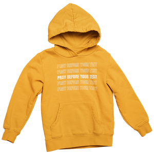 Pray Before Your Test Youth Hoodie