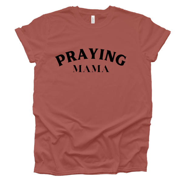 Praying Mama Adult T-Shirt